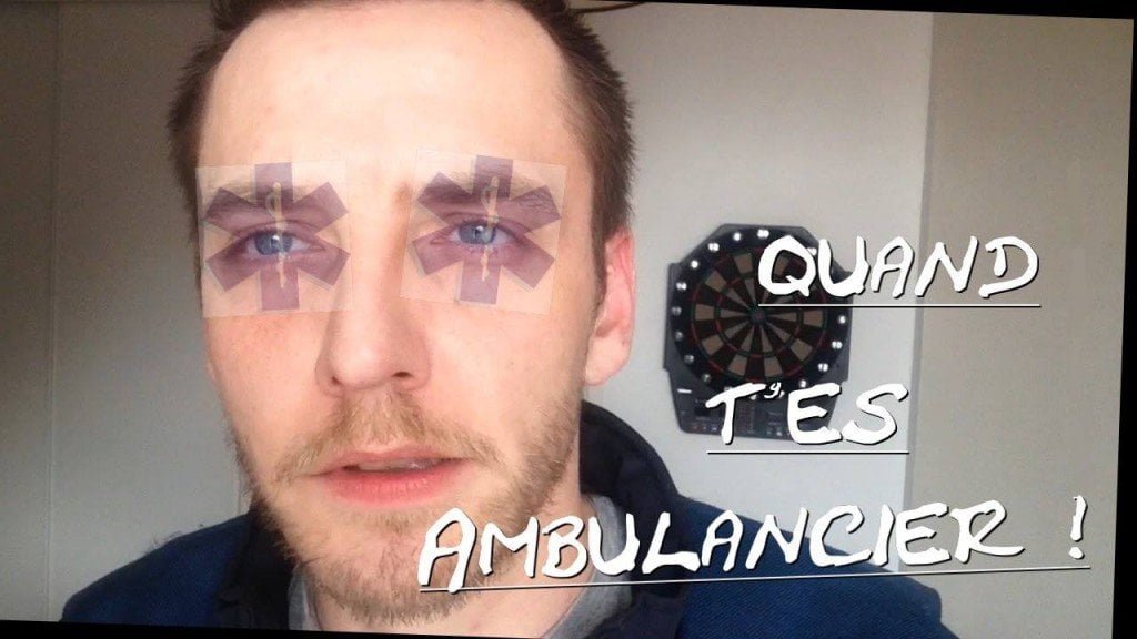 quand t'es ambulancier